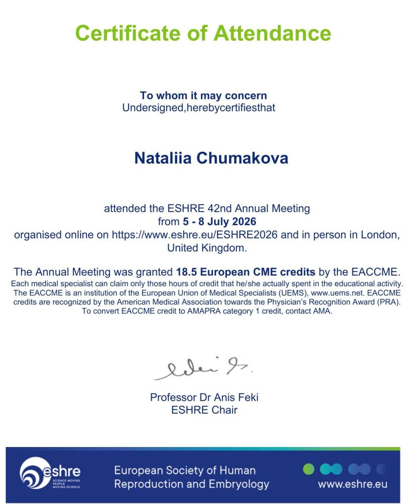 Nataliia Chumakova nahm an der 42. Jahrestagung der European Society of Human Reproduction and Embryology (ESHRE) teil, die vom 5. bis 8. Juli 2026 in London, Vereinigtes Königreich, im Hybridformat stattfand. Die Veranstaltung war von der EACCME akkreditiert und wurde mit 18,5 europäischen CME-Credits anerkannt. Nataliia Chumakova nahm an der 42. Jahrestagung der European Society of Human Reproduction and Embryology (ESHRE) teil, die vom 5. bis 8. Juli 2026 in London, Vereinigtes Königreich, im Hybridformat stattfand. Die Veranstaltung war von der EACCME akkreditiert und wurde mit 18,5 europäischen CME-Credits anerkannt.