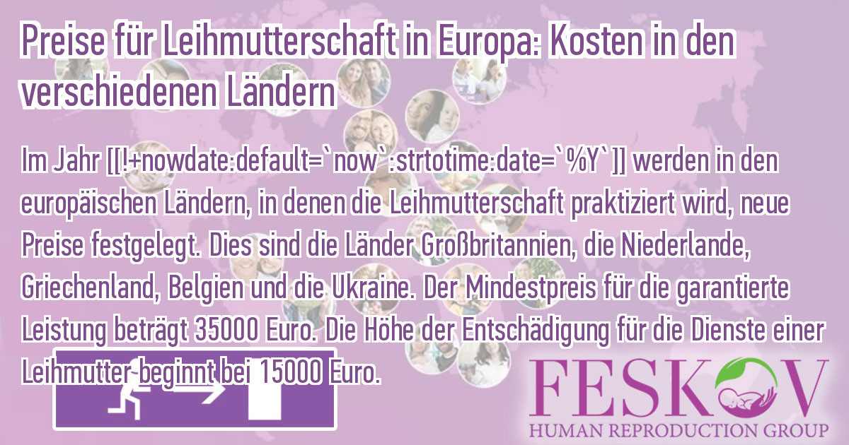 Preise fr Leihmutterschaft in Europa: Kosten in den verschiedenen Lndern